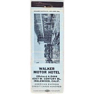 Front Strike Matchbook  Walker Motor Hotel Inglewood CA California Light Blue